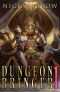 [Dungeon Bringer 01] • Dungeon Bringer 1 · A litRPG Adventure